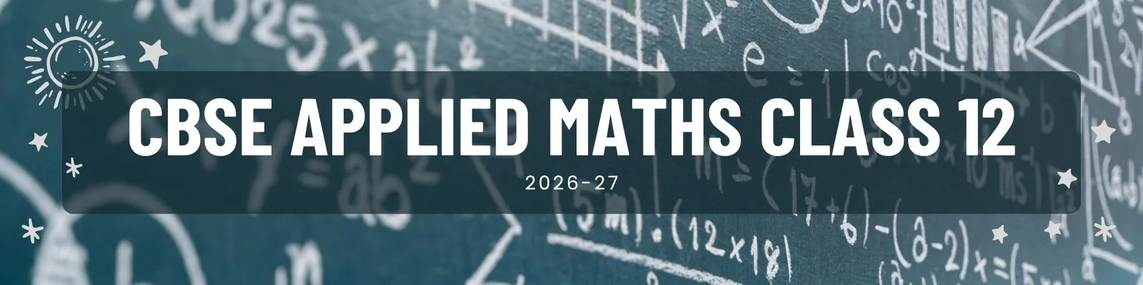CBSE Applied Maths Class 12 2026-27 — Complete Free Study Resource Hub by Boundless Maths