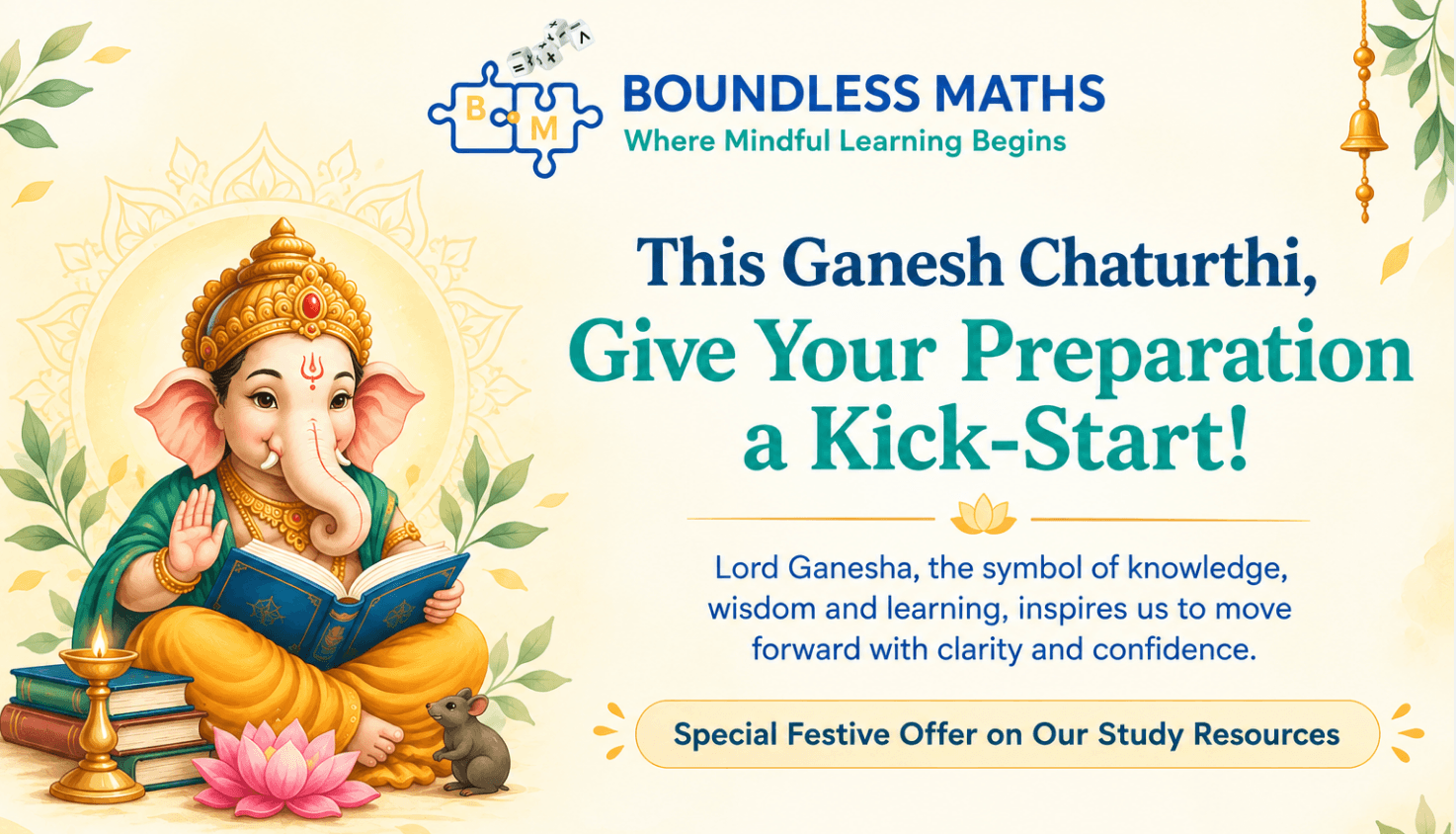 This Ganesh Chaturthi, give your preparation a wise start — special festive offer on Boundless Maths study resources